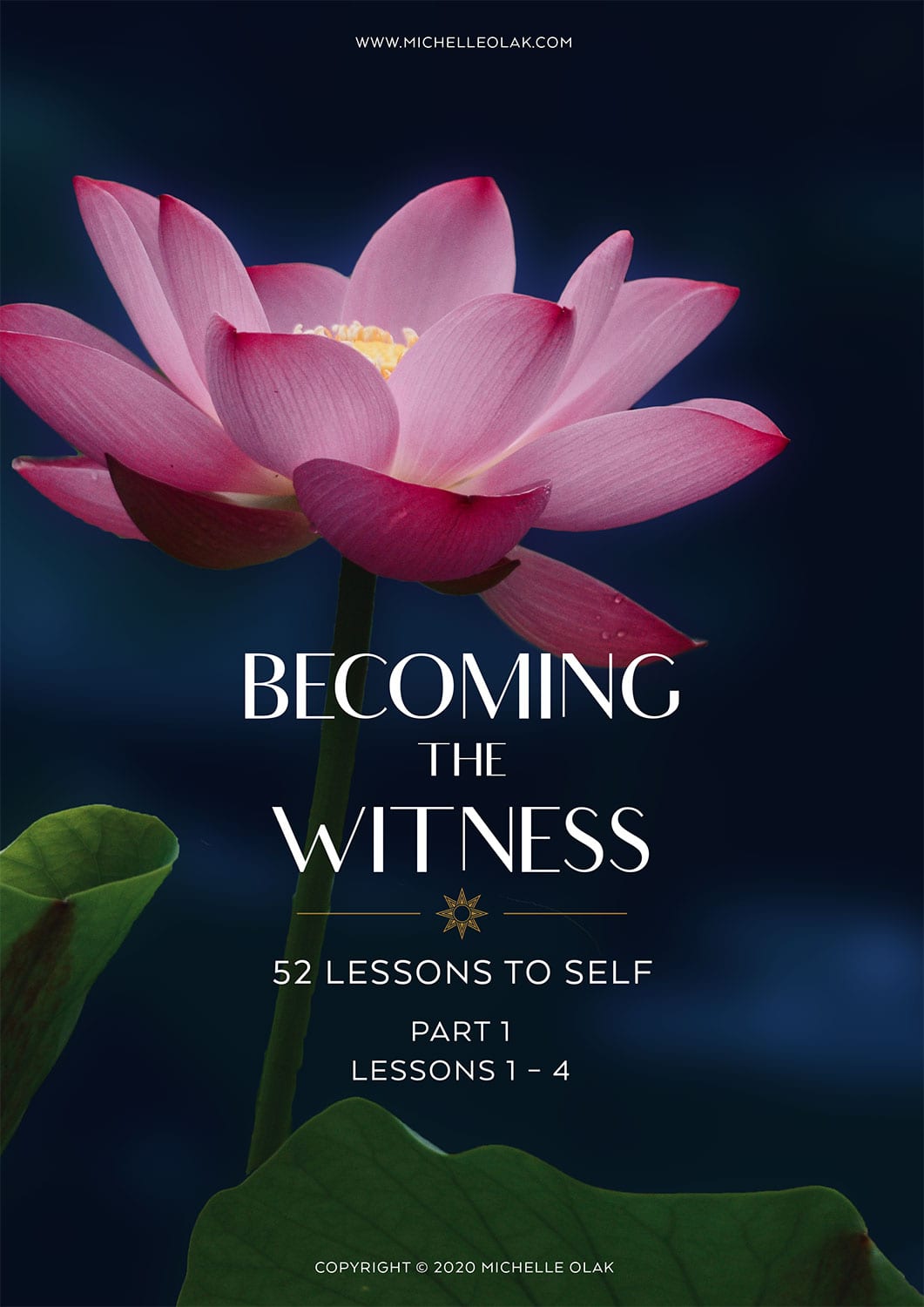 MichelleOlak_BecomingTheWitness-Lessons1-4_ebook_V10-1